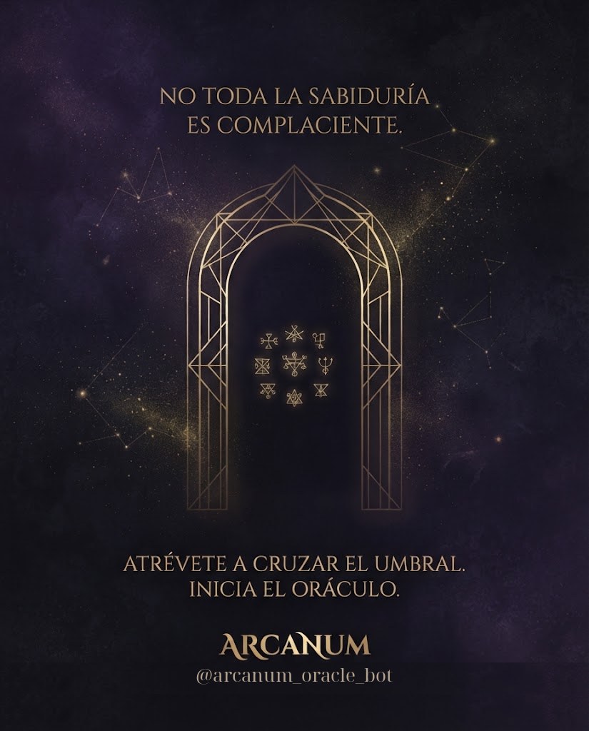 Arcanum — Not all wisdom is complacent. Dare to cross the threshold. @arcanum_oracle_bot